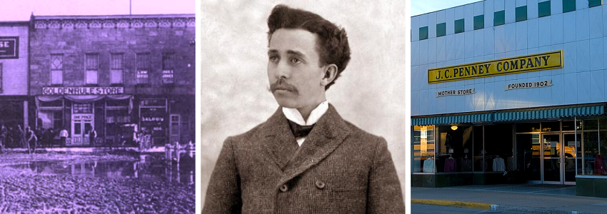 Portrait of J. C. Penney and two early stores