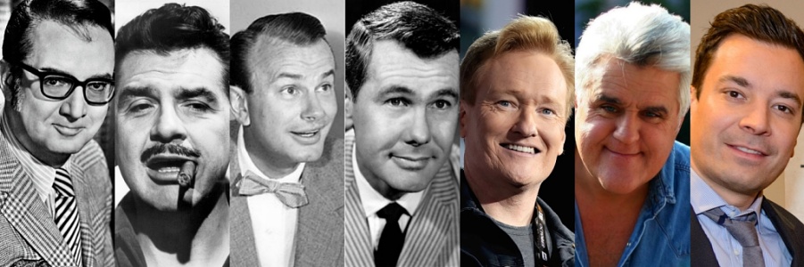 Steve Allen, Ernie Kovacs, Jack Parr, Johnny Carson, Conan O'Brien, Jay Leno and Jimmy Fallon