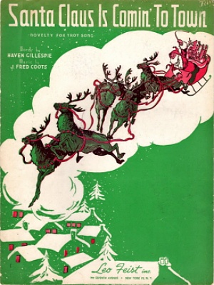 Sheet music for the song "Santa Claus is Comin to Town"